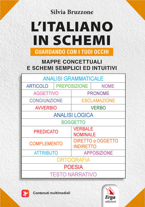 L'italiano in schemi. Guardando con i tuoi occhi