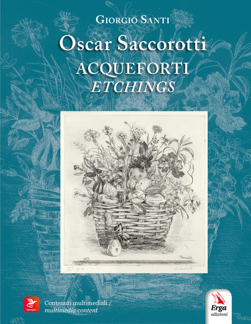Oscar Saccorotti. Acqueforti-Etchings
