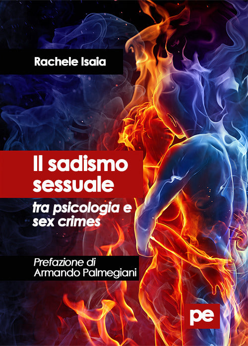 Il sadismo sessuale tra psicologia e sex crimes