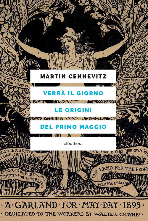 Verr il giorno. Le origini del primo maggio