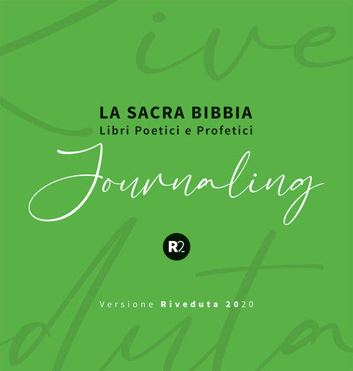 La sacra Bibbia. Libri poetici e profetici. Journaling