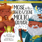 Mos e la liberazione molto grande