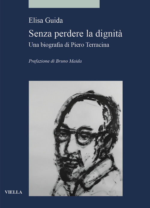 Senza perdere la dignit. Una biografia di Piero Terracina