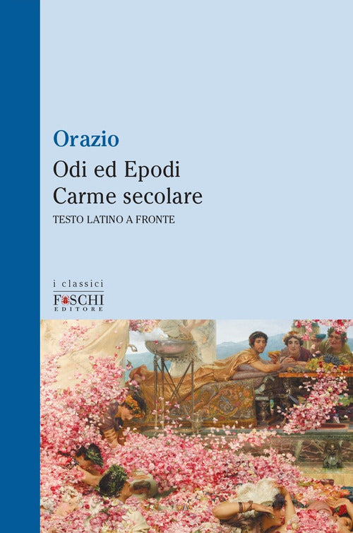 Odi ed epodi carme secolare