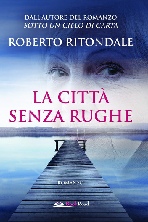 La città senza rughe