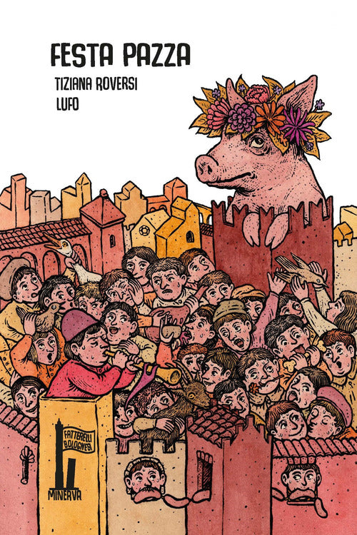 Festa pazza. Il lancio della porcelllina