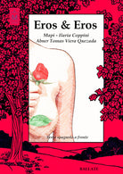 Eros & Eros. Testo spagnolo a fronte
