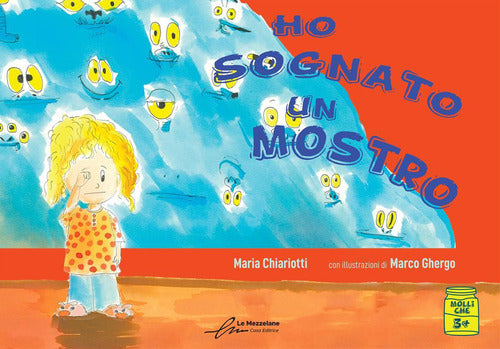 Ho sognato un mostro