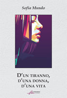 D'un tiranno, d'una dona, d'una vita