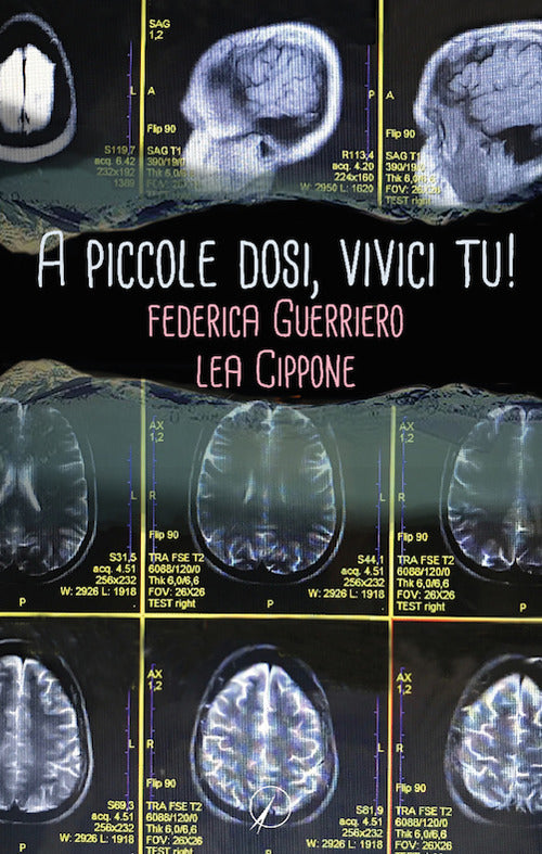 A piccole dosi, vivici tu!