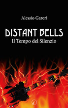 Distant bells. Il tempo del silenzio