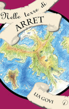 Nelle terre di Arret