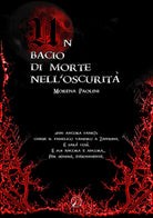 Un bacio di morte nell'oscurità