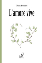 L'amore vive