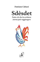 Sdsdet. Tutto ci che la scrittura eterna pu raggiungere