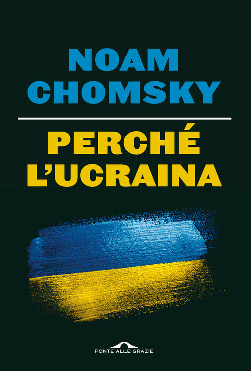 Perché l'Ucraina