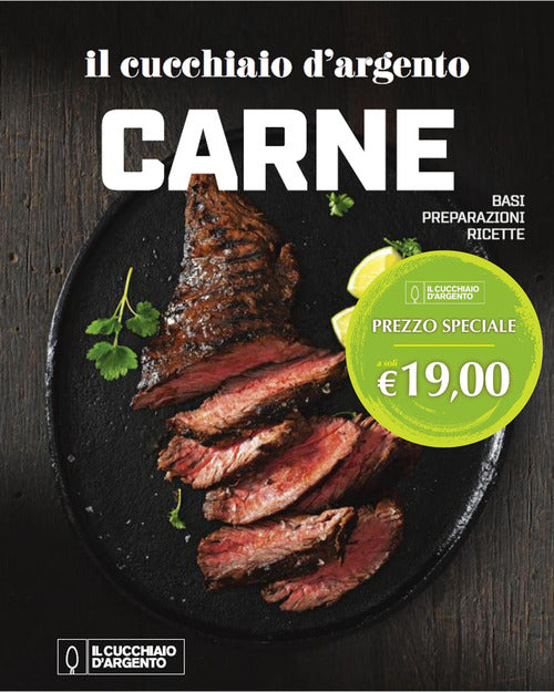 Il Cucchiaio d'Argento. Carne