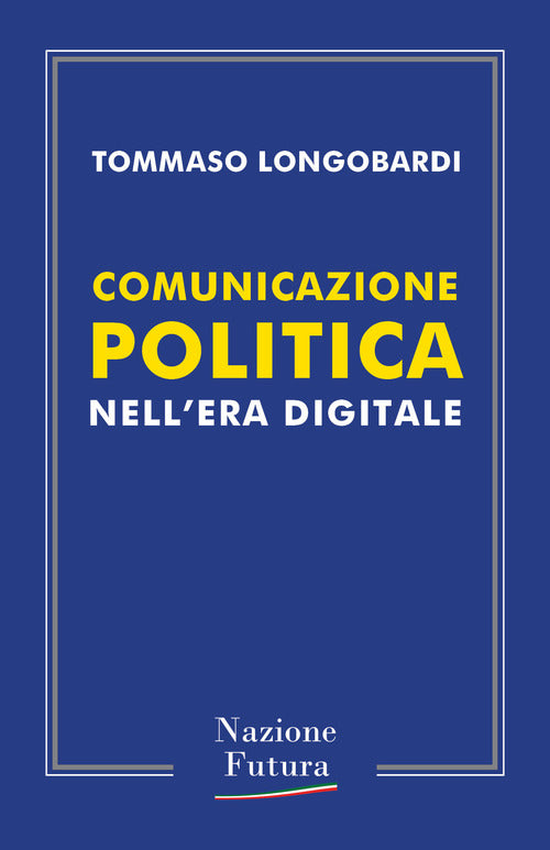 Comunicazione politica nell'era digitale