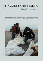 Gazzetta di Gaeta. Vol. 2: Gente di mare