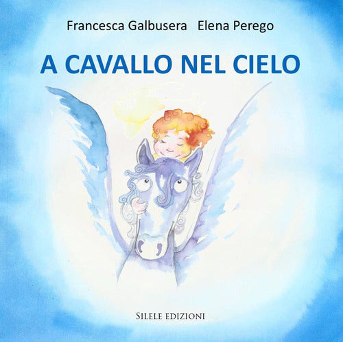 A cavallo nel cielo