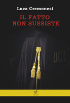 Il fatto non sussiste