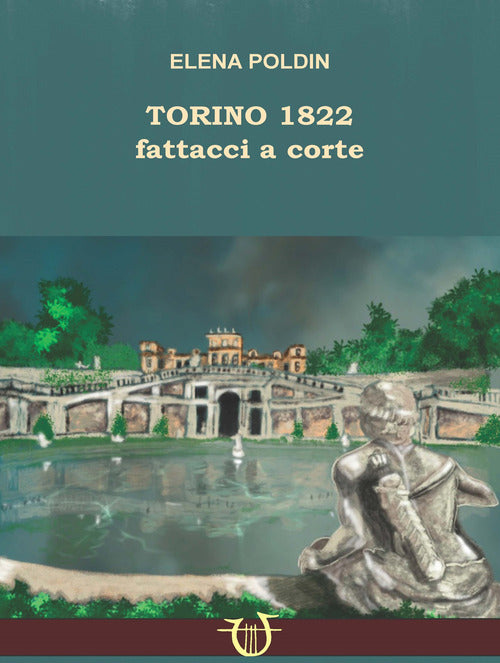 Torino 1822. Fattacci a corte