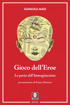 Gioco dell'eroe. La porta dell'immaginazione