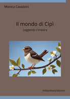 Il mondo di Cip. Leggendo s'impara