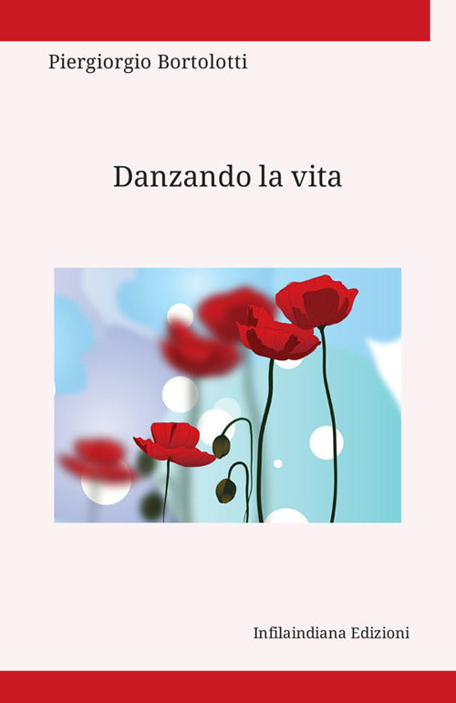 Danzando la vita