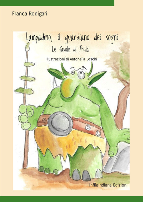 Lampadino, il guardiano dei sogni