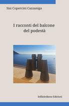 I racconti del balcone del podestà