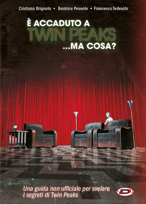successo a Twin Peaks. Ma cosa?