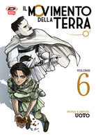 Il movimento della terra. Vol. 6
