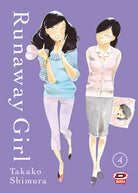 Runaway girl. Vol. 4
