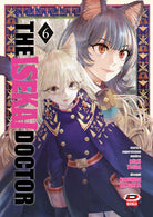 The isekai doctor. Vol. 6