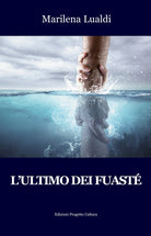 L'ultimo dei Fuast