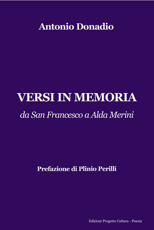 Versi in memoria. da San Francesco a Alda Merini