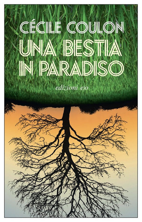 Una bestia in paradiso