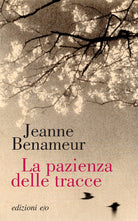 La pazienza delle tracce