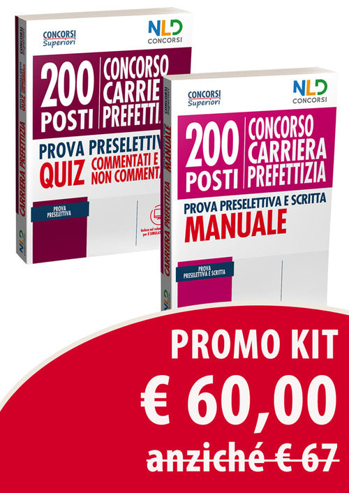 Kit concorso carriera prefettizia 200 posti. Manuale e quiz