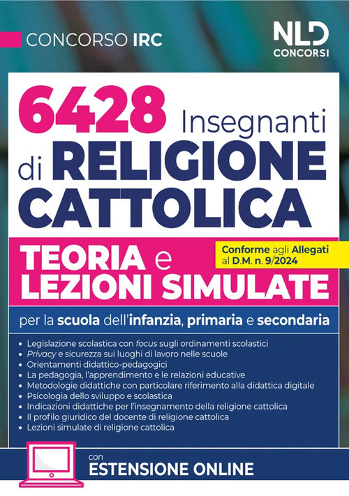 Concorso 6428 Insegnanti Religione Cattolica. Teoria e lezioni simulate. Per la Scuola dell'infanzia, primaria e secondaria