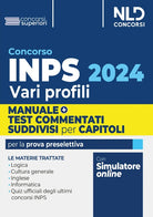 Concorso INPS 2024 vari profili. Manuale + test di verifica per la preparazione al concorso