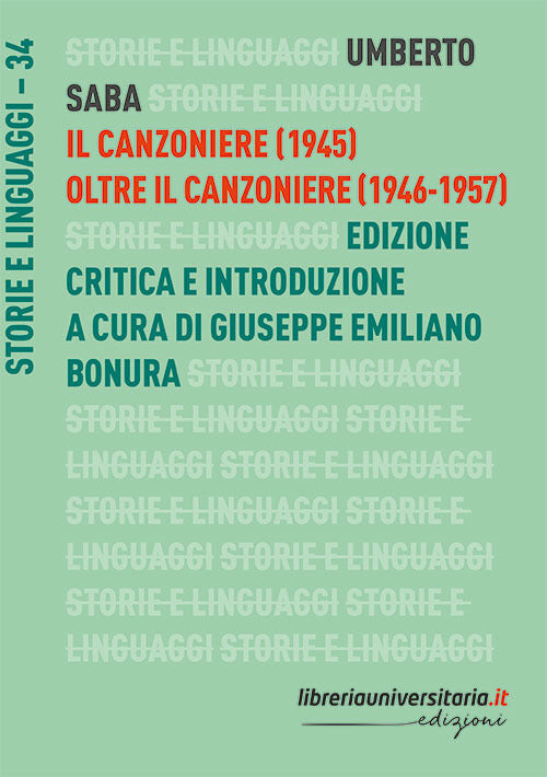 Il Canzoniere (1945)-Oltre il Canzoniere (1946-1957)