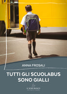 Tutti gli scuolabus sono gialli