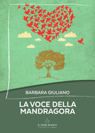 La voce della mandragora