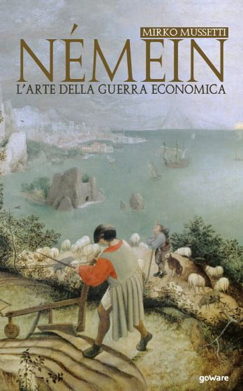 Némein. L’arte della guerra economica