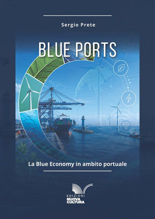 Blue ports. La blue economy in ambito portuale