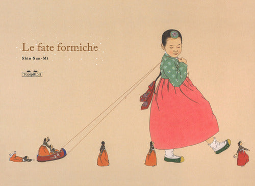 Le fate formiche