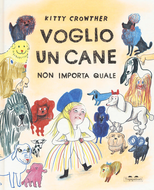 Voglio un cane. Non importa quale