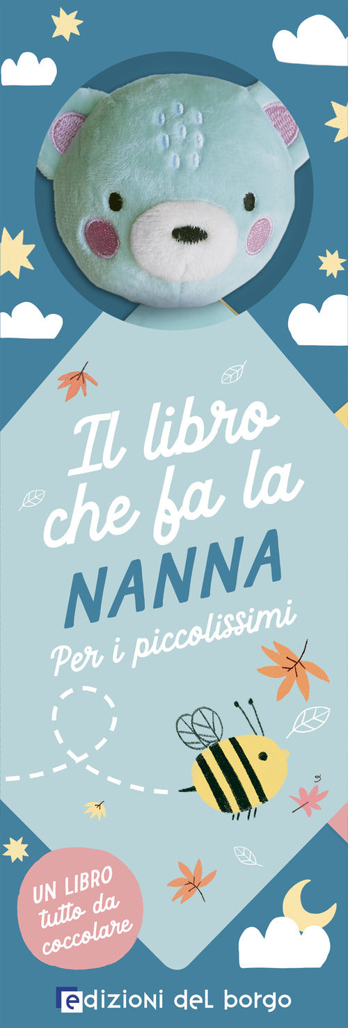 Il libro che fa la nanna. Orsetto